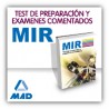Manual Médico Interno Residente (MIR) - Test de preparación y exámenes comentados